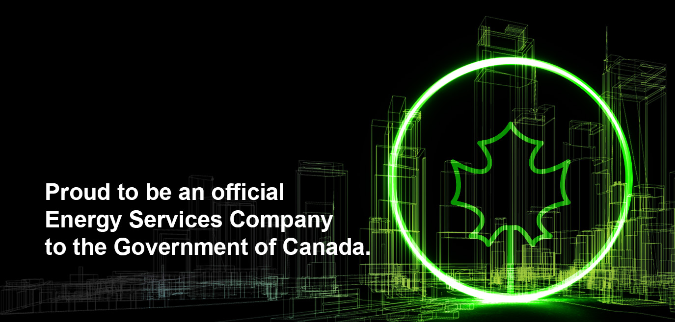 Proud to be an Official Energy Services Company to the Government of Canada