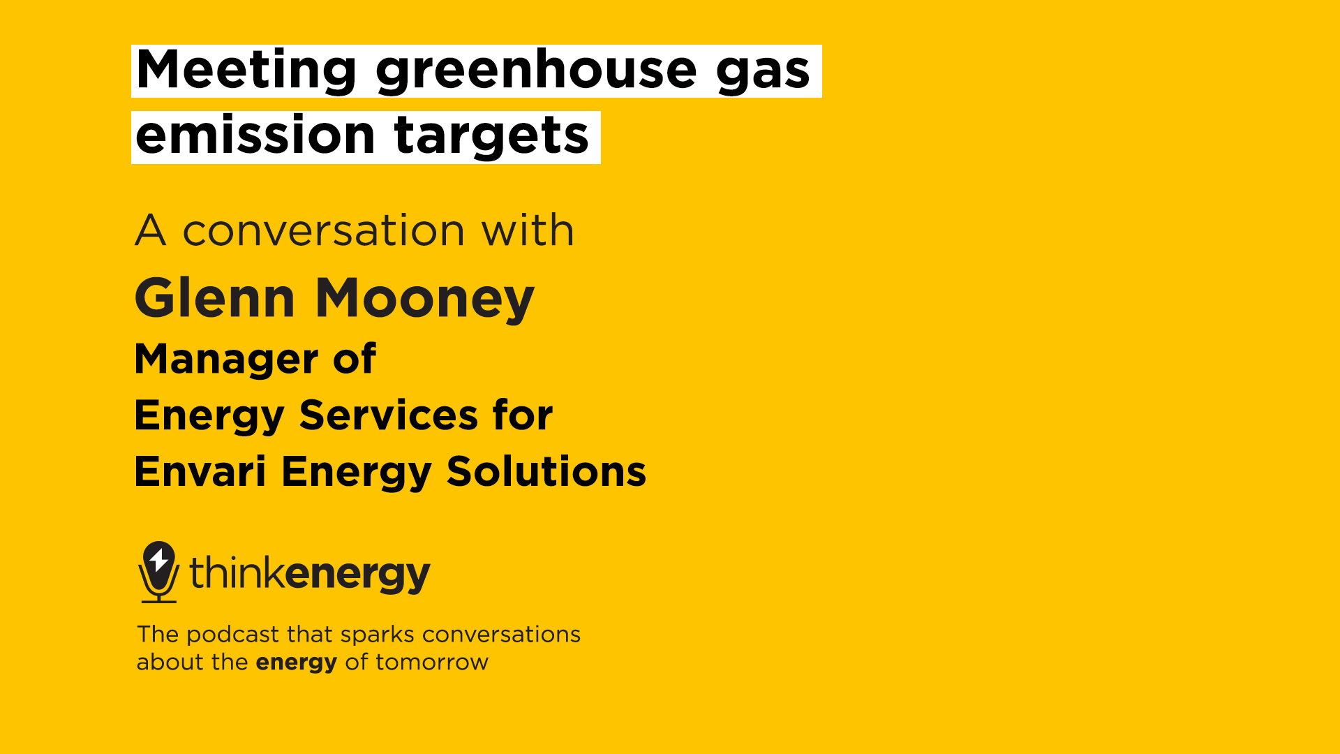 Think Energy Podcast with Glenn Mooney