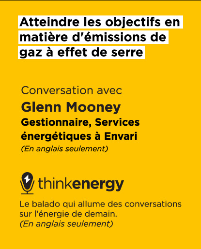 Think Energy balado avec Glenn Mooney (anglais seulement)